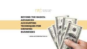 Beyond the Basics- Advanced Accounting Techniques for Growing Businesses