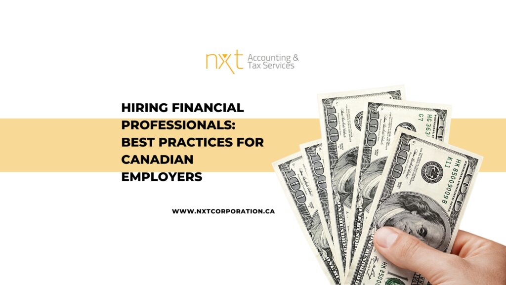 Hiring Financial Professionals- Best Practices for Canadian Employers