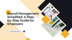 Payroll Management Simplified_ A Step-by-Step Guide for Employers